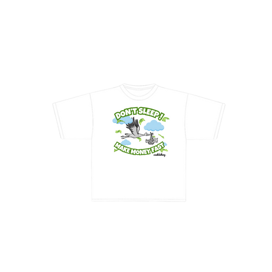 T-Shirt Don't sleep make money fast blanc